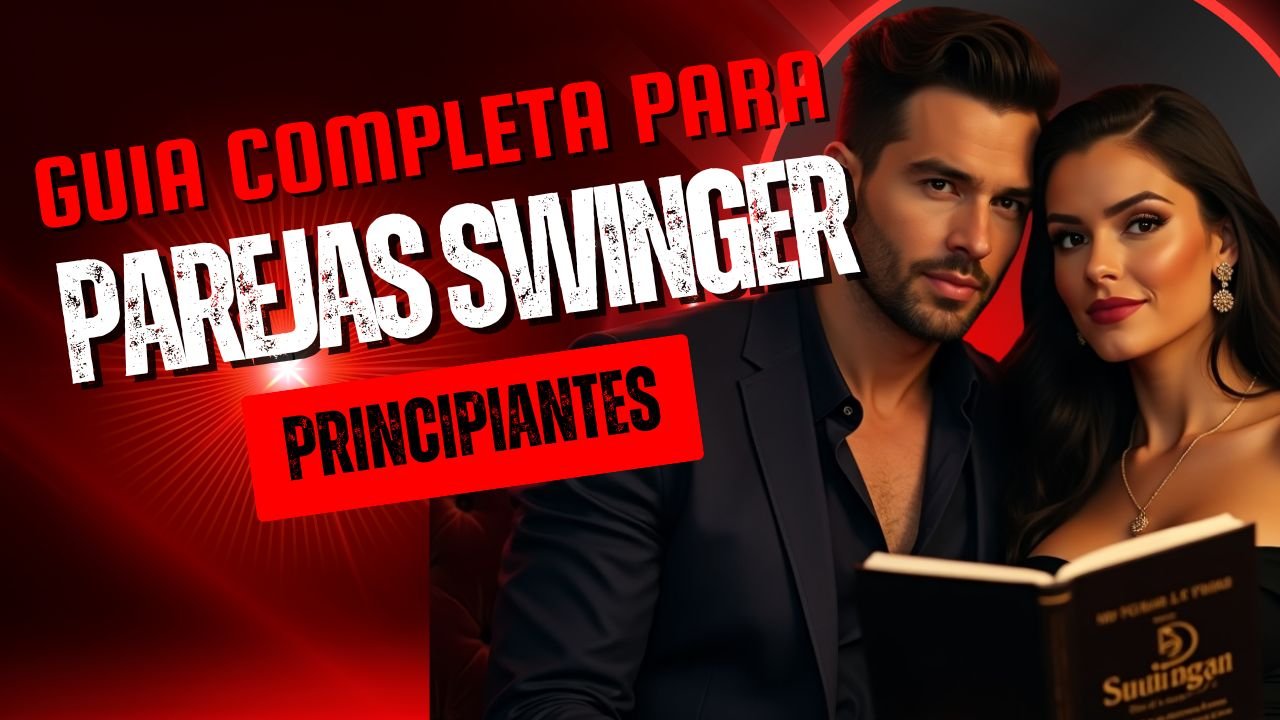 guia swinger para principiantes